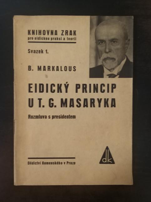 Eidický princip u T. G. Masaryka