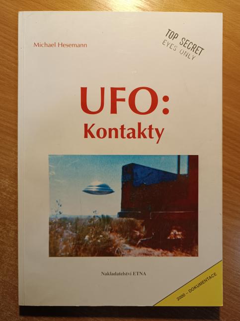 Série UFO: Kontakty, Důkazy, A přece létají