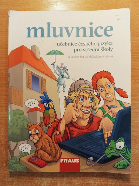 Mluvnice - učebnice českého jazyka pro SŠ