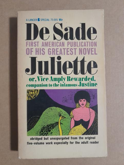 Juliette or, Vice Amply Rewarded, companion to the infamous Justine