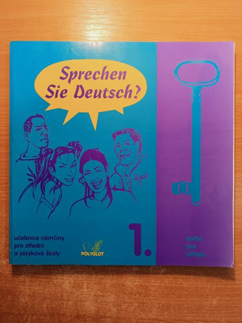 Sprechen Sie Deutsch? 1. - Kniha pro učitele
