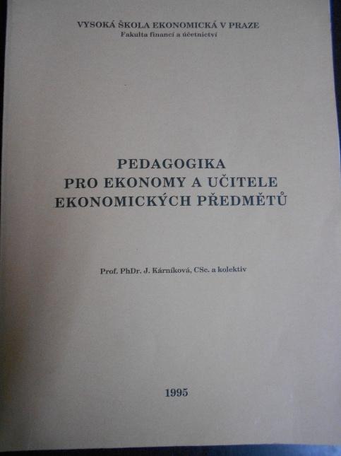 Pedagogika pro ekonomy a učitele ekonomických předmětů