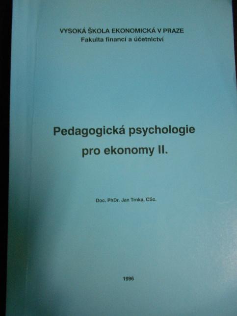Pedagogická psychologie pro ekonomy II.