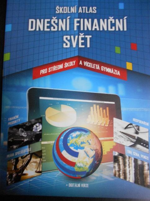 Školní atlas: dnešní finanční svět