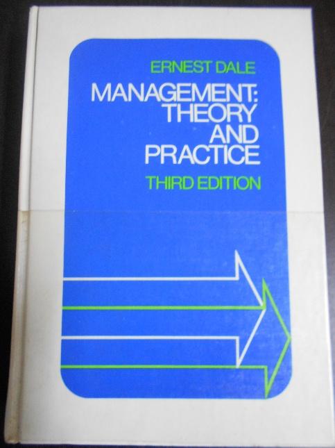 Management: Theory and practice