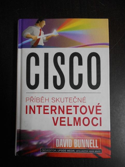 Cisco: příběh skutečné internetové velmoci