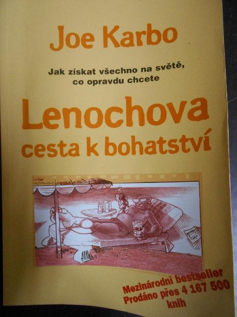 Lenochova cesta k bohatství