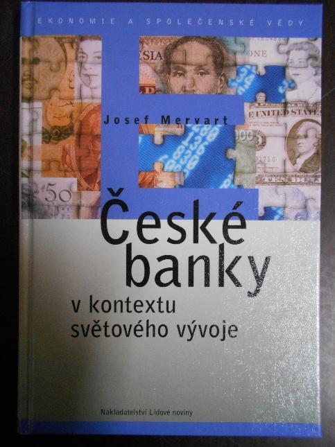 České banky v kontextu světového vývoje