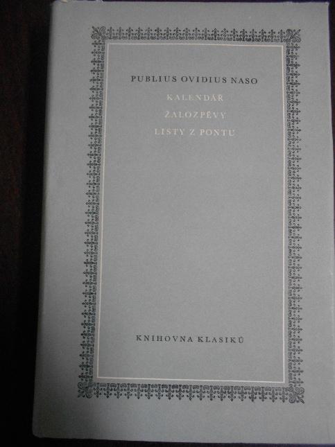 Kalendář, Žalozpěvy, Listy z Pontu