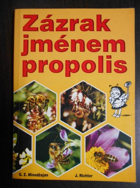 Zázrak jménem propolis