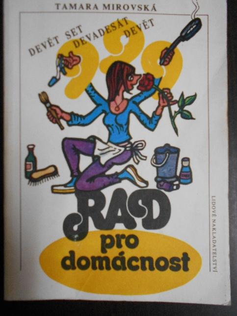 999 rad pro domácnost