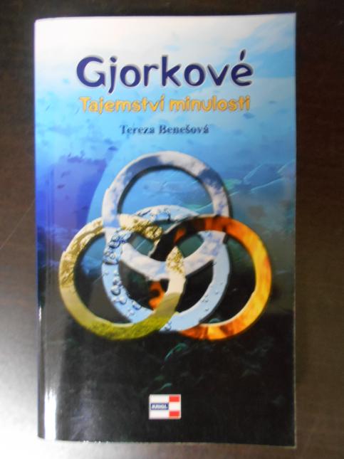 Gjorkové - Tajemství minulosti