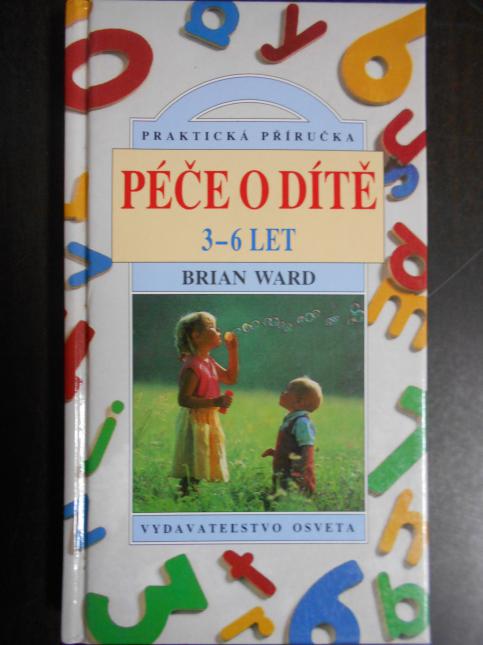 Péče o dítě 3-6 let