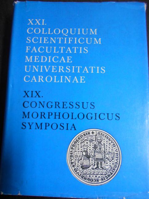 XXI. Colloquium scientificum faculatatis medicae universitatis carolinae