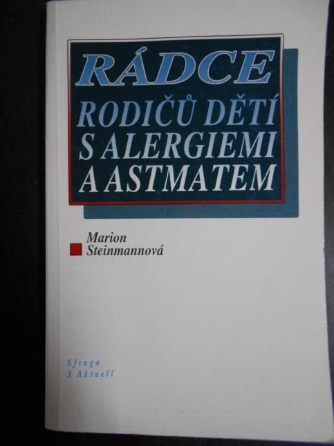 Rádce rodičů dětí s alergiemi a astmatem