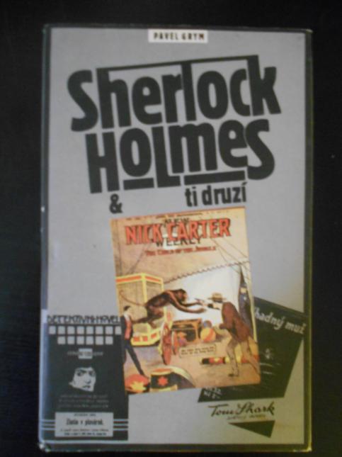 Sherlock Holmes a ti druzí
