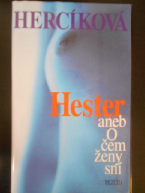 Hester aneb O čem ženy sní