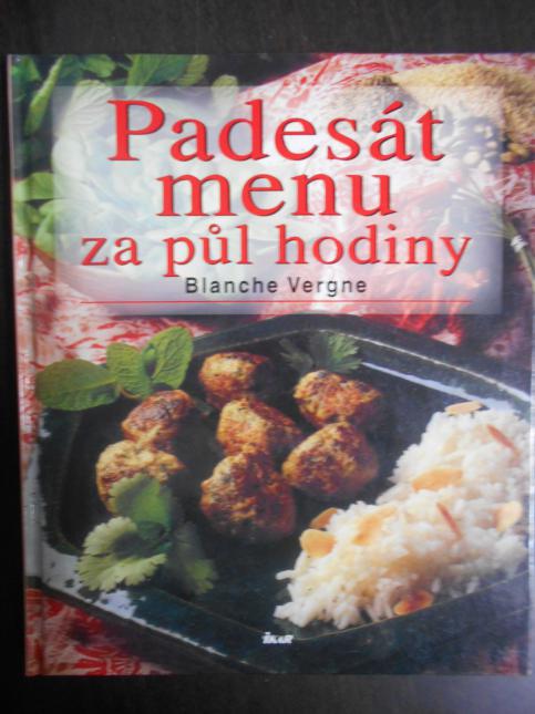 Padesát menu za půl hodiny