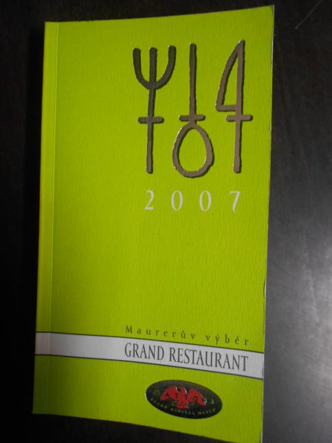 Maurerův výběr Grand restaurant 2007