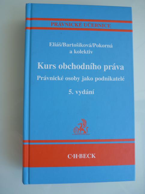 Kurs obchodního práva-právnické osoby jako podnikatelé,5.vyd