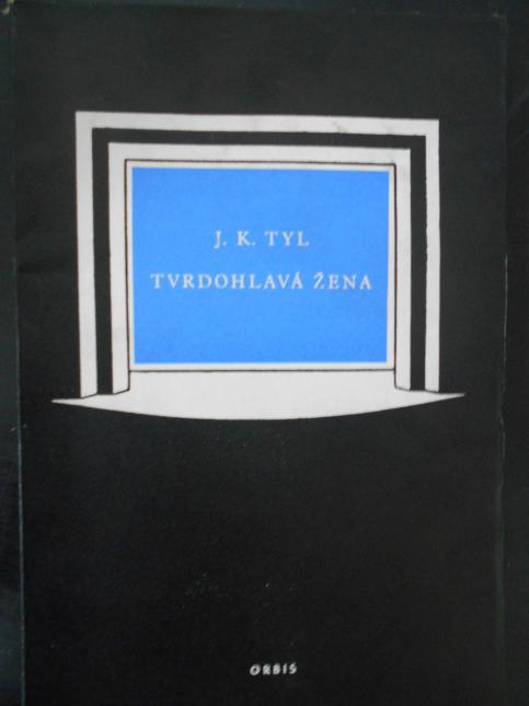 Tvrdohlavá žena