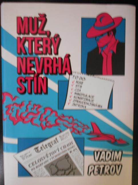 Muž, který nevrhá stín