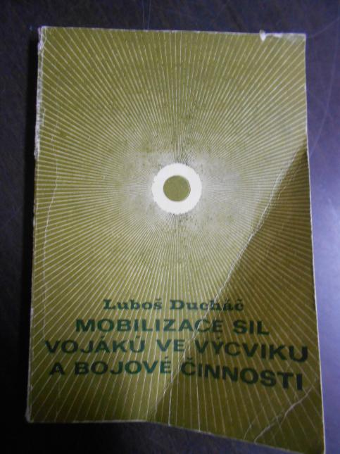 Mobilizace sil vojáků ve výcviku a bojové činnosti