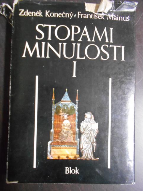 Stopami minulosti I.