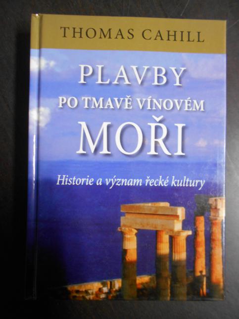 Plavby po tmavě vínovém moři