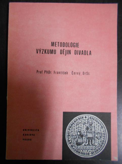 Metodologie výzkumu dějin divadla