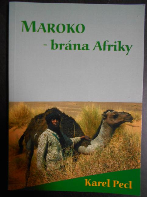 Maroko - brána Afriky