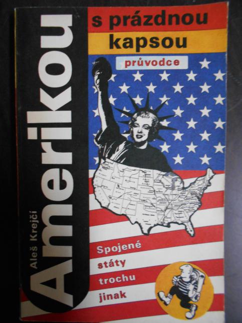 Amerikou s prázdnou kapsou