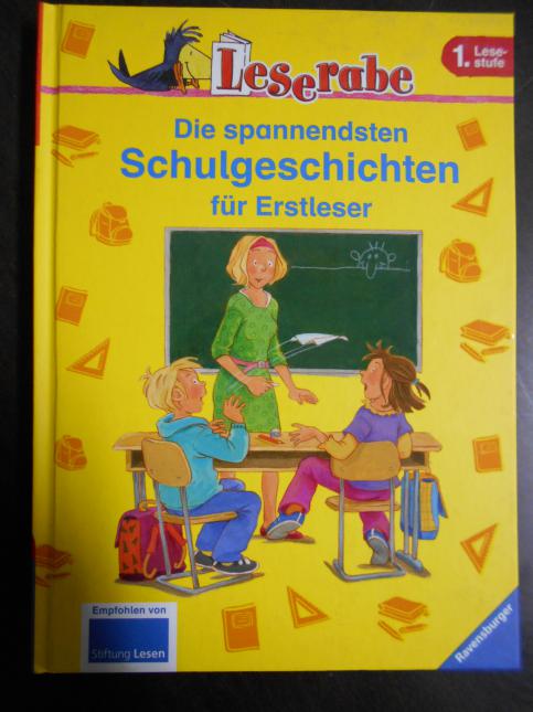 Die spannendsten Schulgeschichten fur Erstleser