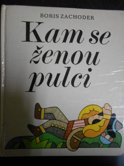 Kam se ženou pulci