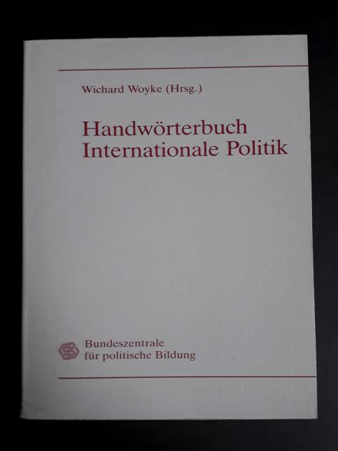 Handwörterbuch Internationale Politik