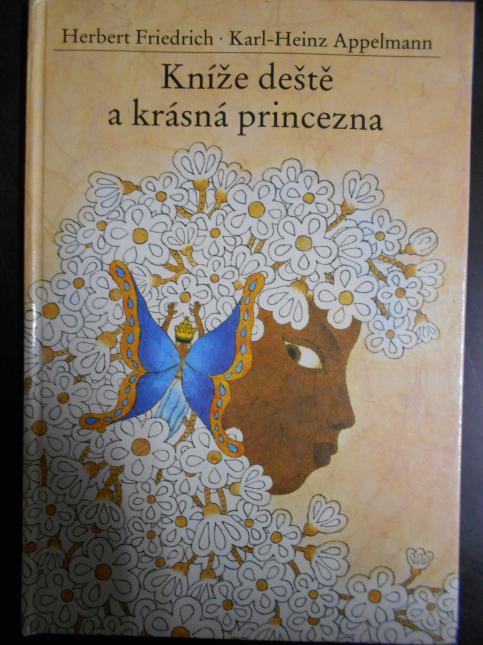 Kníže deště a krásná princezna