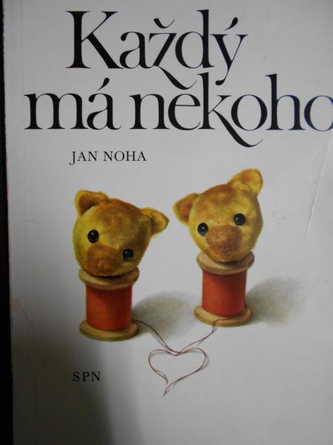 Každý má někoho