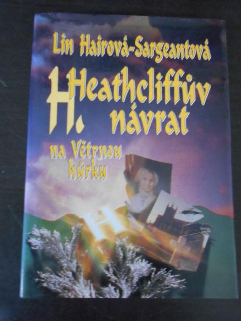 Heathcliffův návrat na Větrnou hůrku