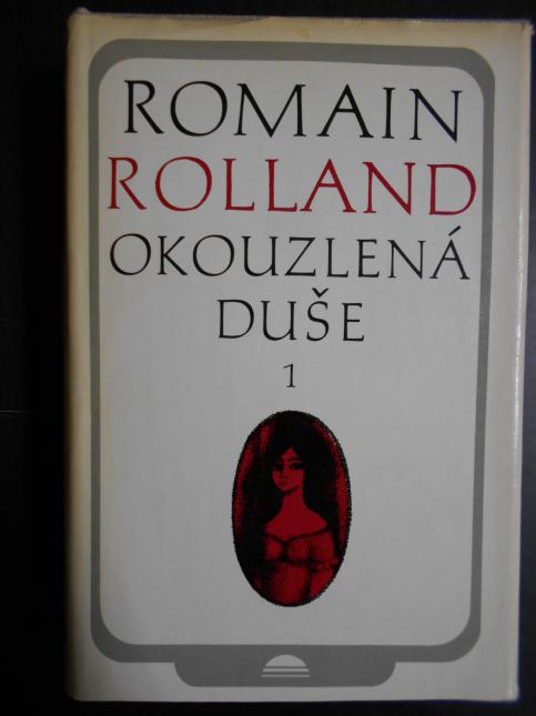Okouzlená duše I. a II.