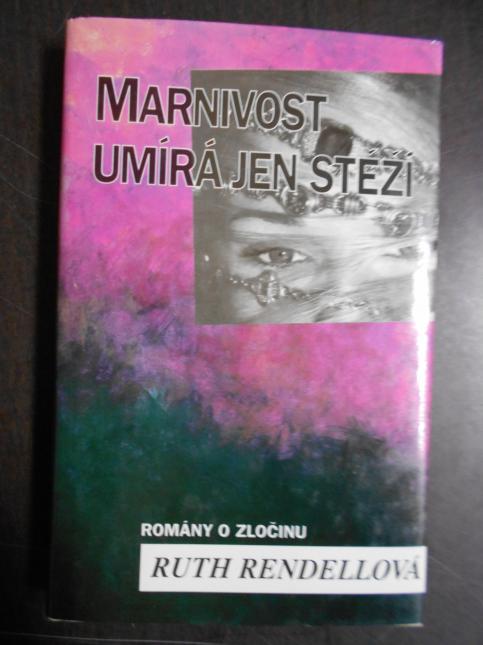 Marnivost umírá jen stěží