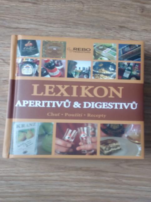 Lexikon aperitivů a digestivů