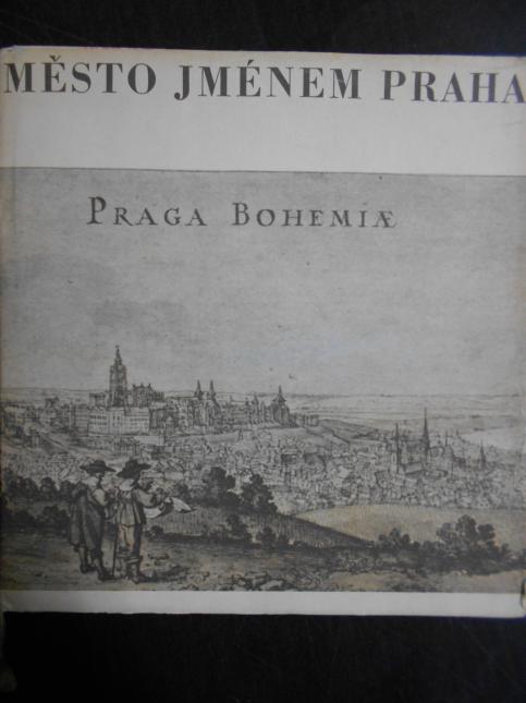 Město jménem Praha
