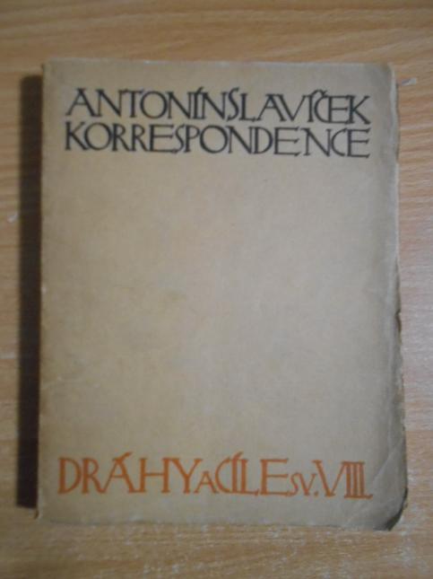 Antonín Slavíček - korrespondence