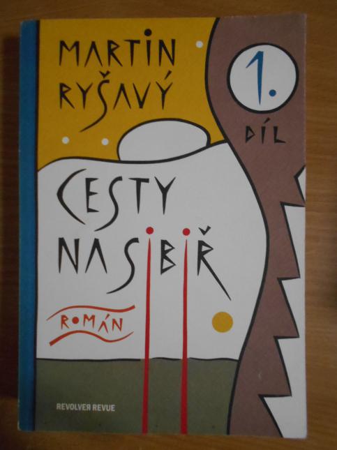 Cesty na Sibiř 1. a 2. díl