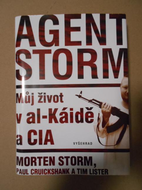 Agent Storm - Můj život v al-Káidě a CIA