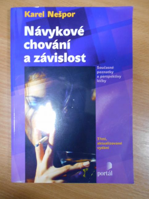 Návykové chování a závislost