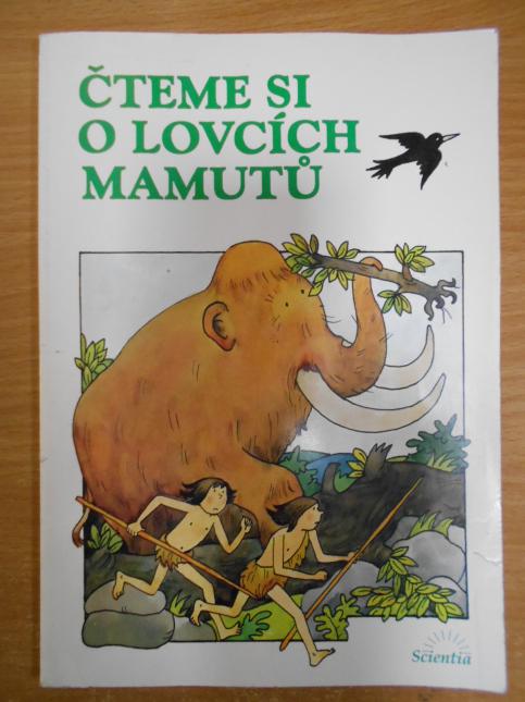 Čteme si o lovcích mamutů