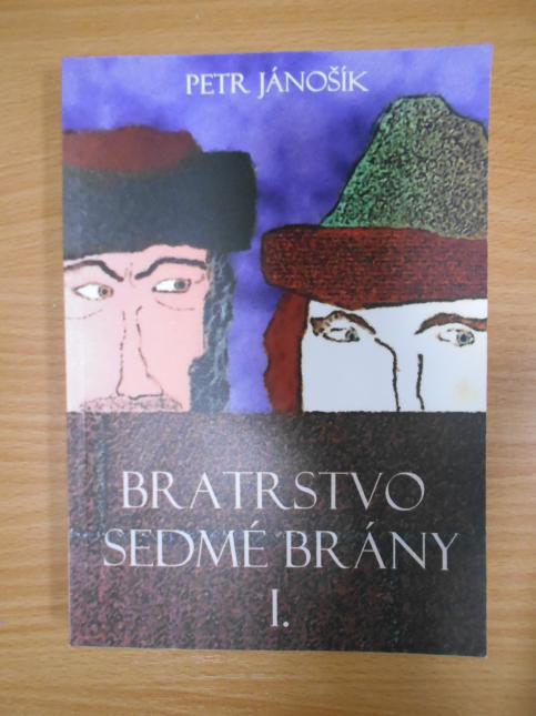 Bratrstvo sedmé brány I.