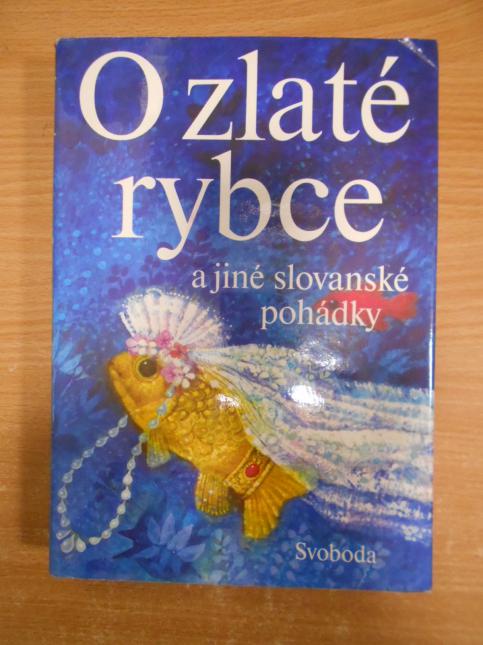 O zlaté rybce a jiné slovanské pohádky