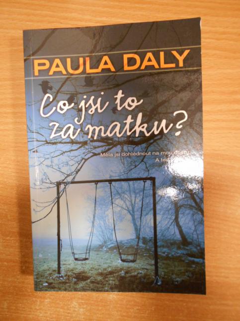 Co jsi to za matku?